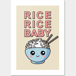 RICE RICE BABY Posters and Art